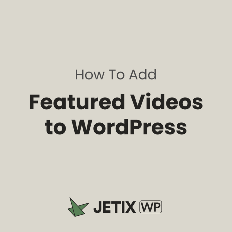 How to add Featured Videos to WordPress?