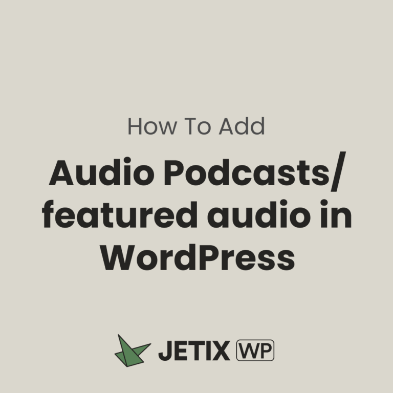 How to Host Audio Podcasts in WordPress for free (2025 Guide)