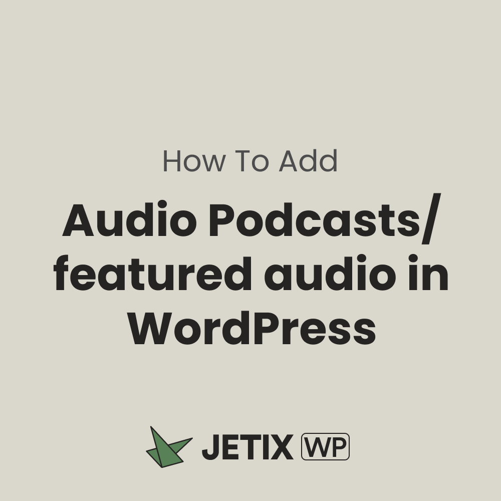 Host audio podcast in wordpress